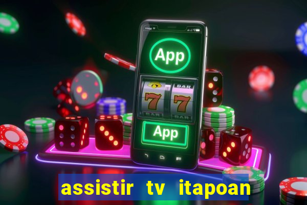 assistir tv itapoan record bahia ao vivo gratis